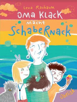 Oma Klack macht Schabernack
