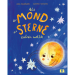 Cover"Als der Mond die Sterne ordnen wollte" Zu sehen ist ein illustrierter Mond, der einen Stern h&auml;lt, umgeben von vielen anderen Sternen.