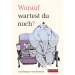 Cover "Worauf wartest du noch?". Zu sehen sind eine Maus und ein Elefant, die mit einer Schachtel Popcorn auf dem Sofa sitzen.